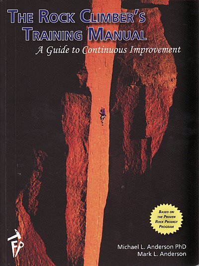 The Rock Climber's Training Manual