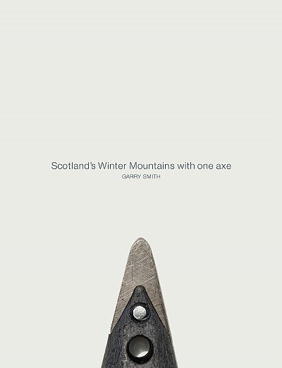 Scotland's Winter Mountains with one axe