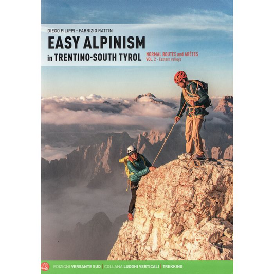 Easy Alpinism in Trentino: South Tyrol Vol 2