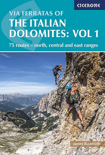 Klettersteige der italienischen Dolomiten: Band 1