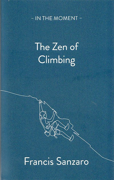Das Zen des Kletterns