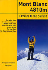 モンブラン 4810m - 頂上までの 5 つのルート