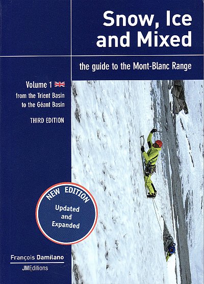 Snow, Ice and Mixed - Volume 1
