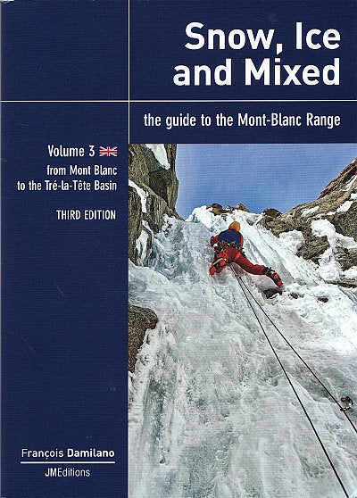 Snow, Ice and Mixed - Volume 3
