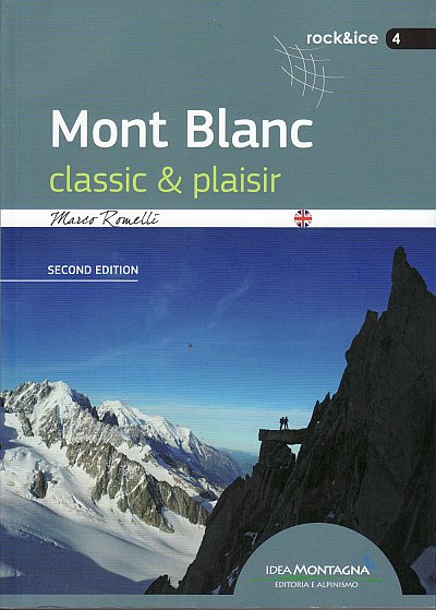 Mont Blanc: Klassisch und Plaisir