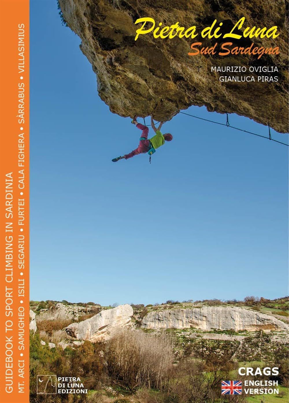 Pietra Di Luna: Southern Sardinia Sport Climbs