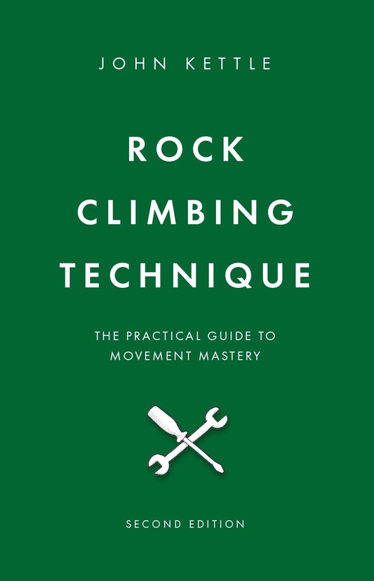 Rock Climbing Technique 2nd Edition