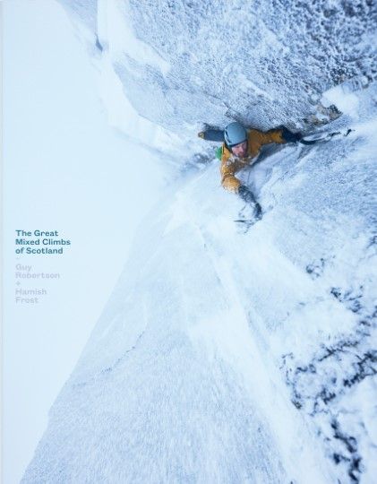 The Great Mixed Climbs of Scotland