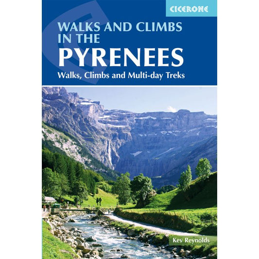 Walks and Climbs in the Pyrenees